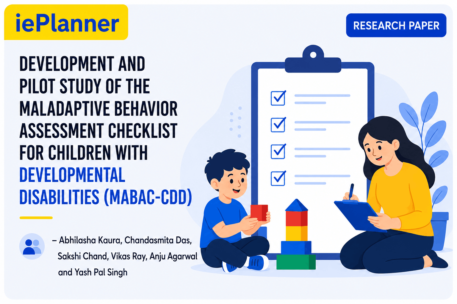 Development and pilot study of the Maladaptive Behavior Assessment Checklist for Children with Developmental Disabilities (MABAC-CDD)